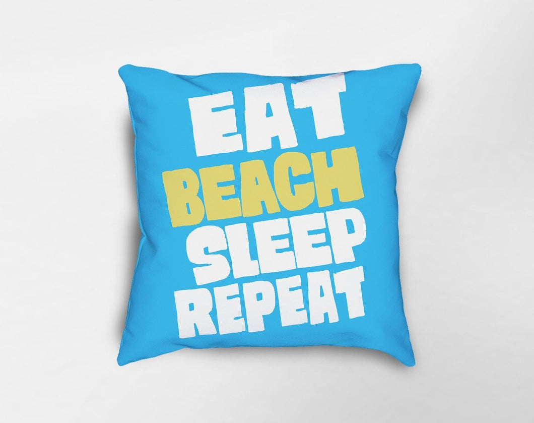 Eat Beach Sleep Repeat Pillow