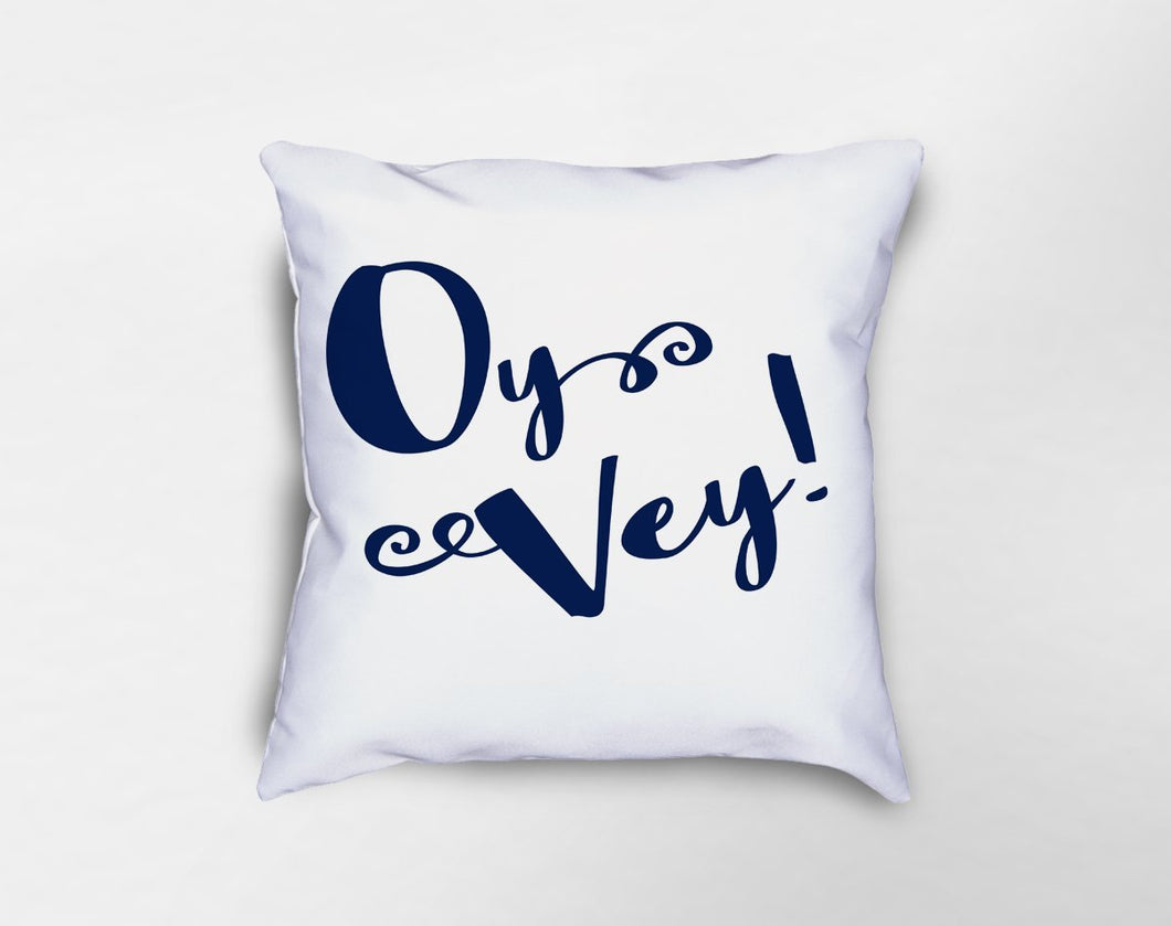 Oy Vey Pillow